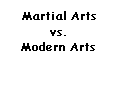 art martial vs art modern